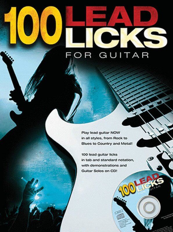 100 Lead Licks for Guitar Book and CD by Alan Warner