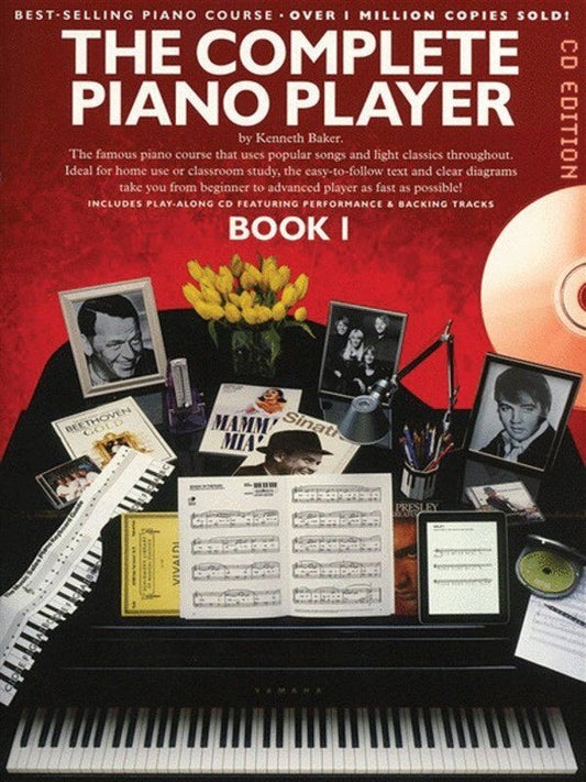 The Complete Piano Player Book 1 CD Edition by Kenneth Baker