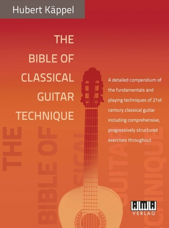 The Bible Of Classical Guitar Technique (AMA Verlag)