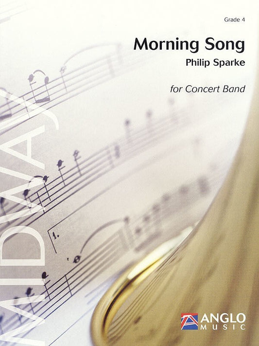 Morning Song Concert Band 4 Score/Parts