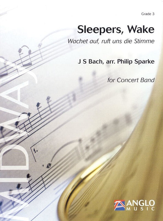 Sleepers Wake Concert Band 3 Score/Parts