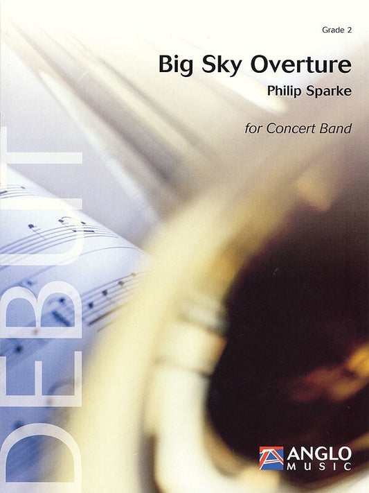 Big Sky Overture Concert Band 2 Score/Parts