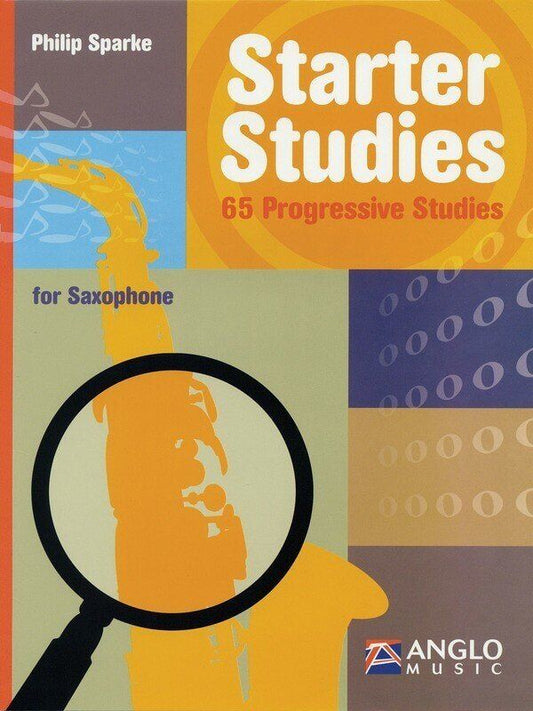 Starter Studies for Saxophone by Philip Sparke - Volume 1
