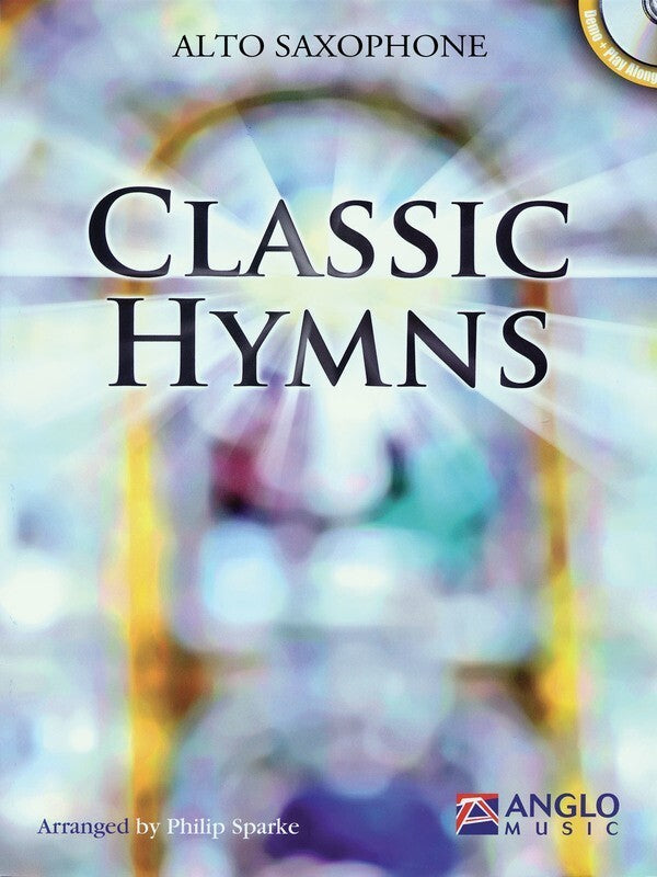 Classic Hymns Alto Saxophone Softcover Book/CD
