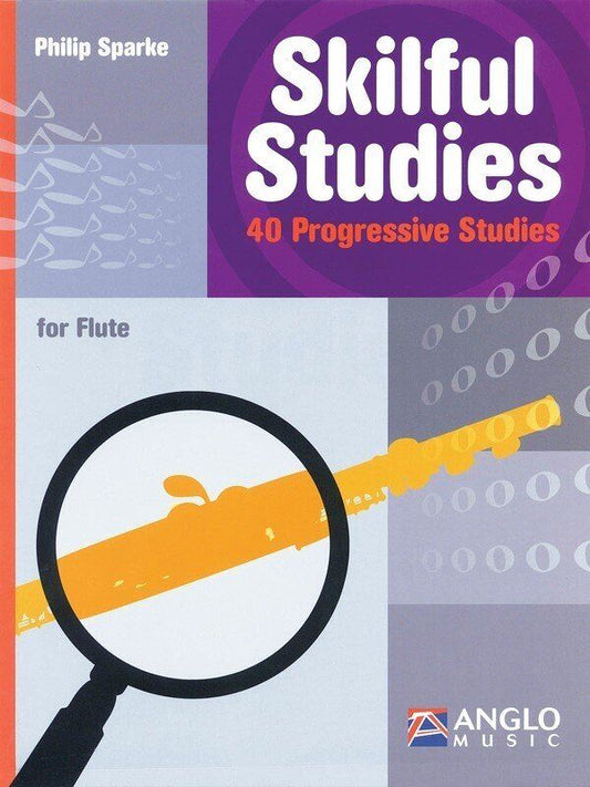 Skilful Studies for Flute - Volume 2 by Anglo Music Press, 28 Pages