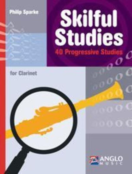 Skilful Studies for Clarinet, Volume 2 - Anglo Music Press, 28 Pages