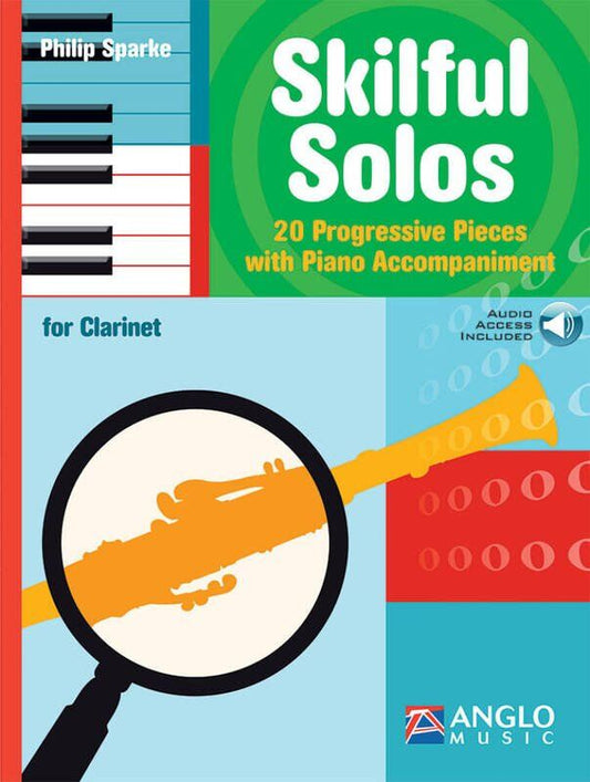 Skilful Solos for Clarinet by Philip Sparke - 54 Pages, Progressive Series, Includes Online Audio