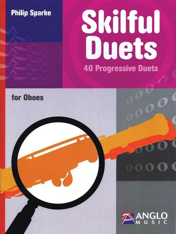 Philip Sparke: Skilful Duets for Oboe (Anglo Music Press)