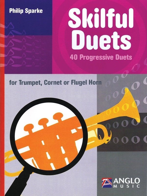 Philip Sparke: Skilful Duets for Trumpet (Anglo Music Press)