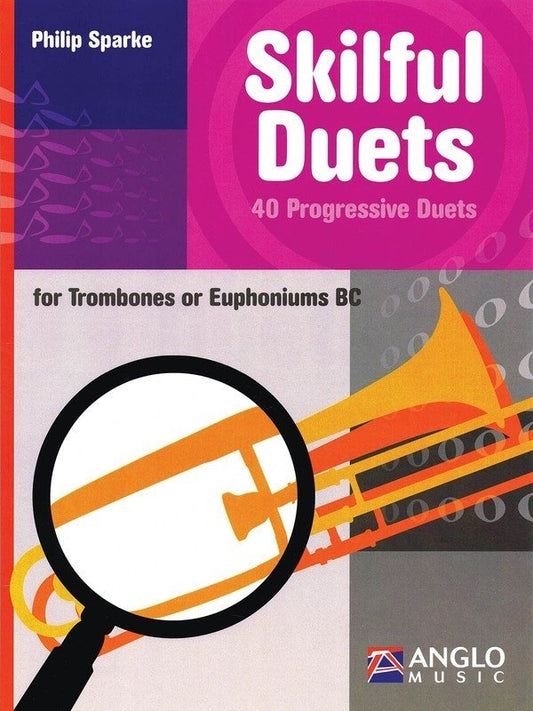 Philip Sparke: Skilful Duets for Trombone — Bass Clef (Anglo Music Press)