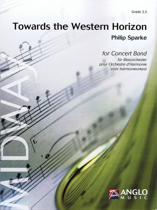 Towards The Western Horizon Concert Band 3 Score Only