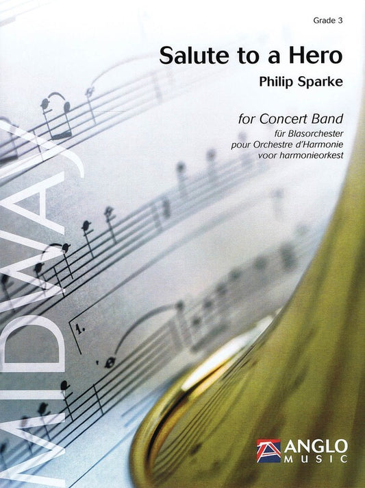 Salute To A Hero Concert Band 3 Score Only