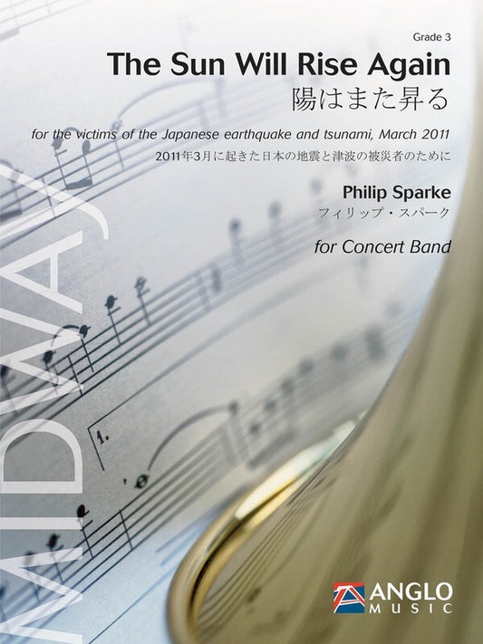 Sun Will Rise Again Concert Band 3 Score Only