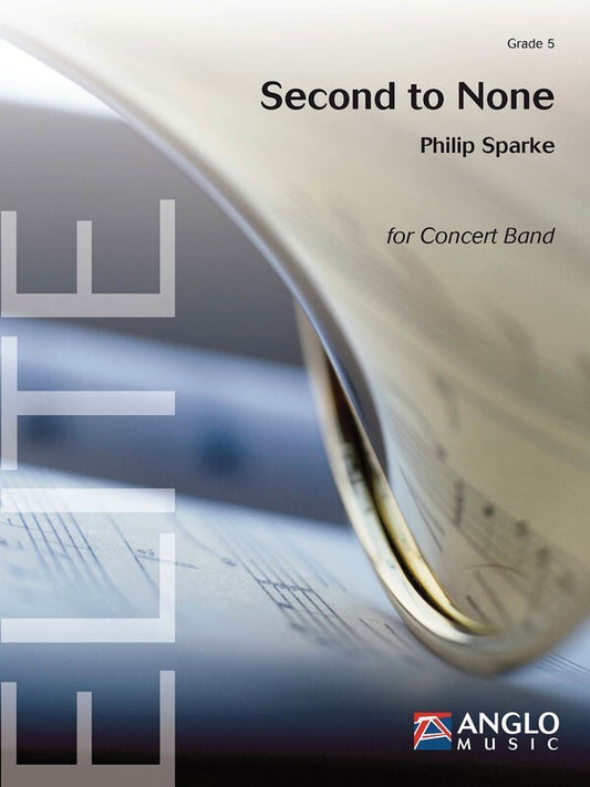 Second To None Concert Band 5 Score/Parts