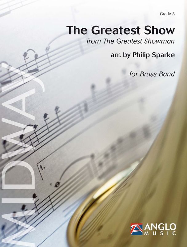 The Greatest Show Brass Band Gr 3 Score/Parts