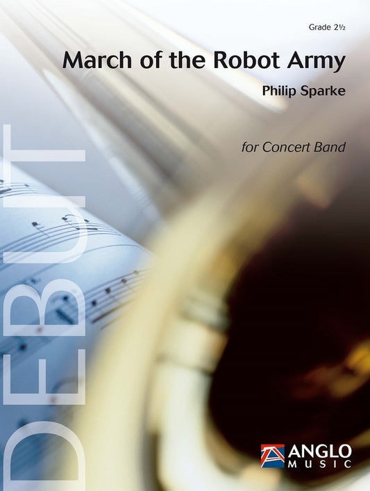 March Of The Robot Army CB2.5 Score/Parts