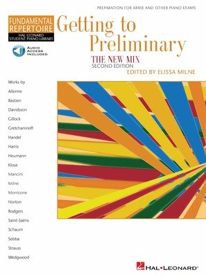 Hal Leonard Student Piano Library: Getting to Preliminary, New Mix — Book/Online Audio, 2nd Edition (Hal Leonard)
