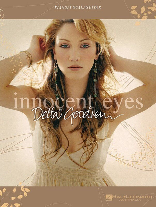 Delta Goodrem - Innocent Eyes Piano, Vocal & Guitar Songbook