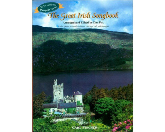 The Great Irish Songbook Arranged by Dan Fox - Voice, 128 Pages, Carl Fischer