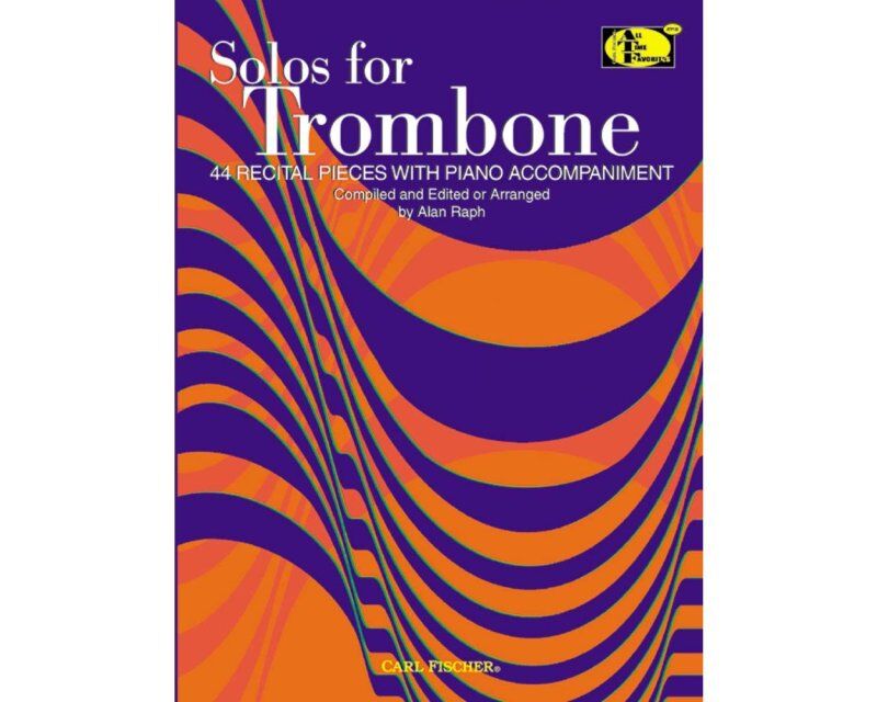 Solos for Trombone by Alan Raph for Trombone and Piano, 200 Pages, Includes Masterpieces from Bach, Brahms, Mozart, and More.