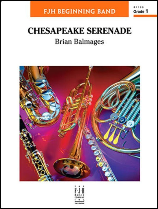 Chesapeake Serenade Concert Band 1 Score/Parts Book