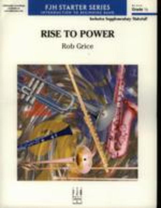 Rise To Power Concert Band0.5 Score/Parts Book