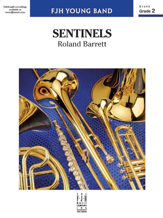 Sentinels by Roland Barrett for Band - FJH Music Company