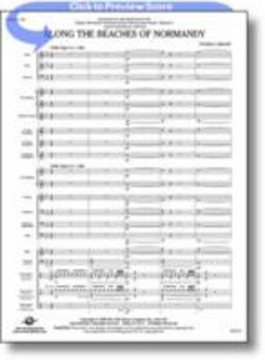 Along The Beaches Of Normandy Concert Band Score/Parts Book