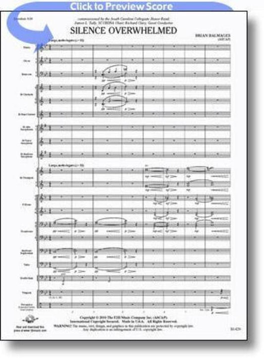 Silence Overwhelmed Concert Band Score/Parts Book