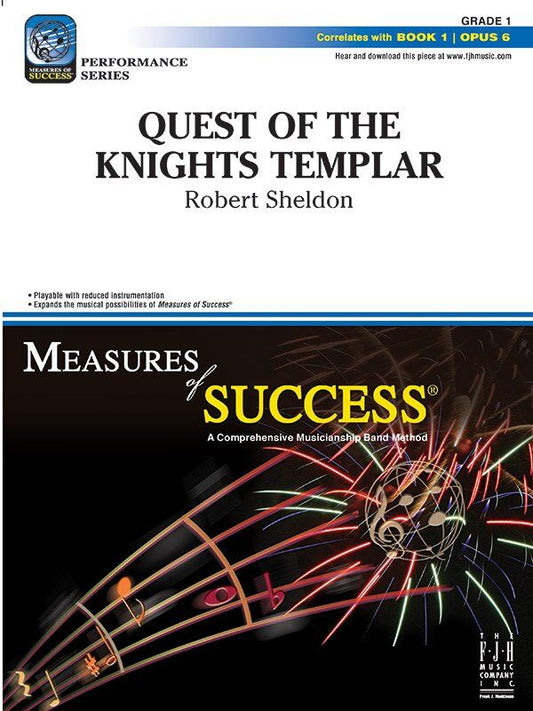 Quest of the Knights Templar by Robert Sheldon for Band - FJH Music Company