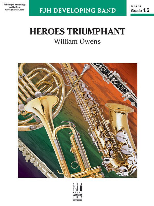 Heroes Triumphant CB1.5 SC/PTS by William Owens - Band Score