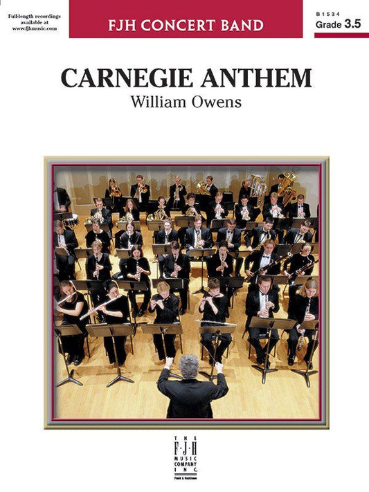 Carnegie Anthem CB3.5 SC/PTS by William Owens - FJH Music Company, Band, 1 Page
