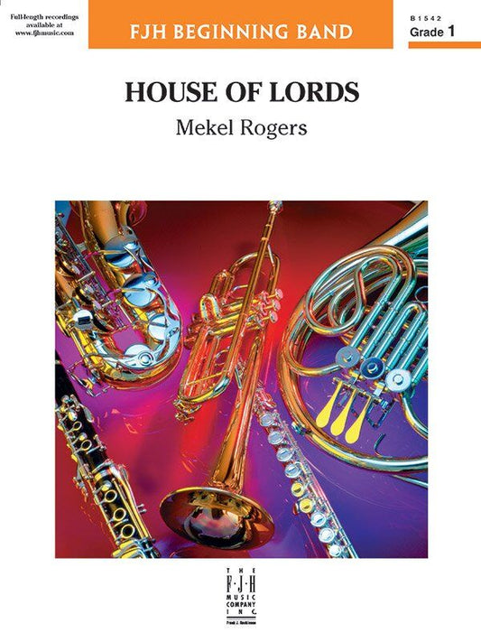 House of Lords by Mekel Rogers for Band - FJH Music Company