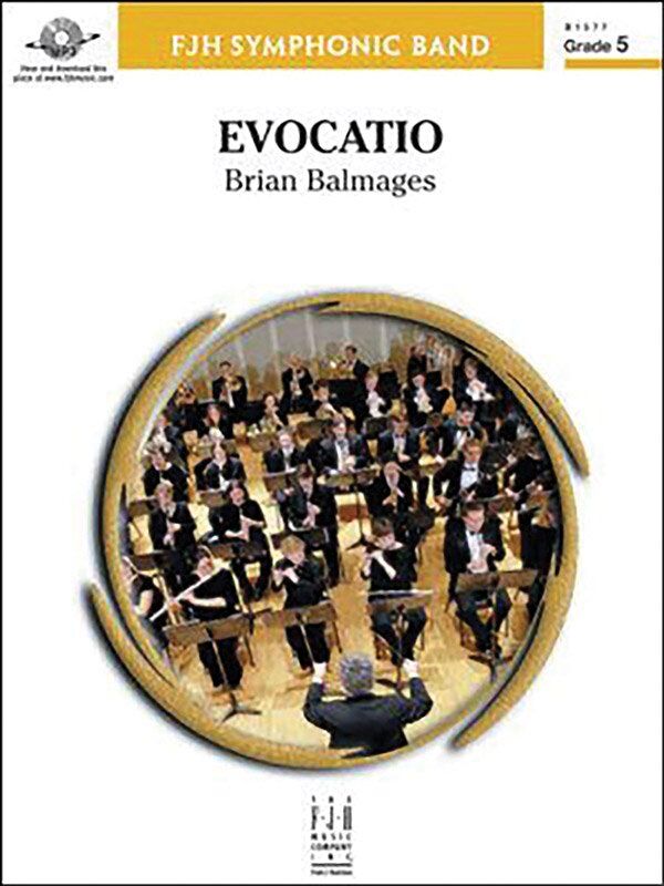 Evocatio by Brian Balmages - FJH Music Company, 1 Page