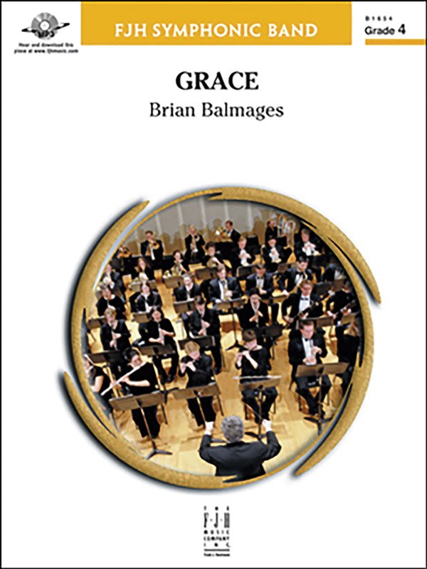 Balmages: Grace — Concert Band Grade 4, Score & Parts (FJH Music Company)