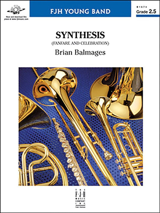 Balmages: Synthesis — Concert Band Grade 2.5, Score & Parts (FJH Music Company)