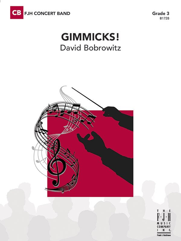 David Bobrowitz: Gimmicks! — Concert Band Grade 3 Score & Parts (FJH Music Company)