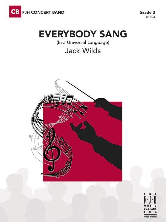 Everybody Sang (In a Universal Language) CB3 SC/PTS - FJH Music Company