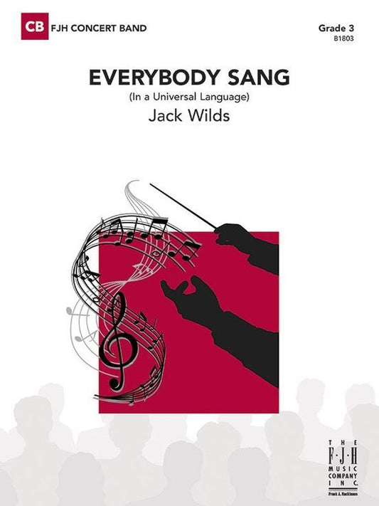 Everybody Sang (In a Universal Language) CB3 SC/PTS - FJH Music Company