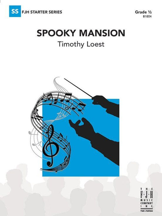 Spooky Mansion CB0.5 Score and Parts by Timothy Loest