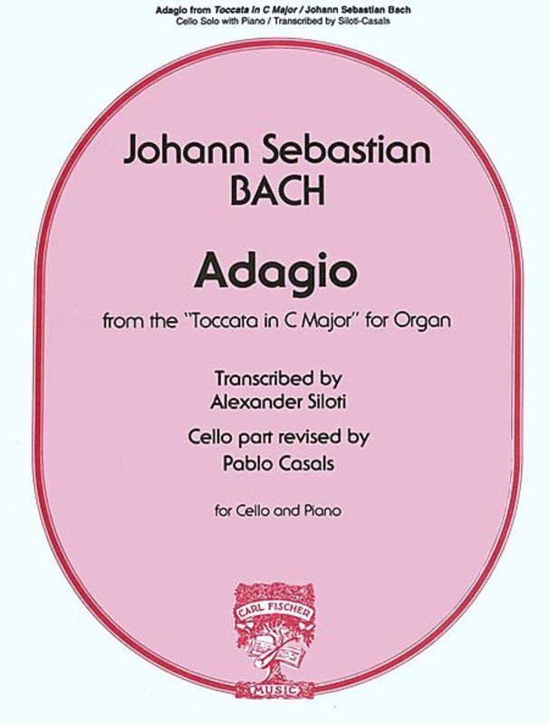 Adagio From Toccata In C Ed Siloti Casals Vc Piano Book