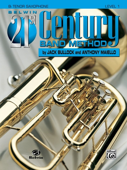 Belwin 21st Century Band Method Grade 1 Tenor Saxophone Sheet Music