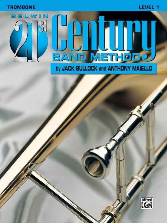 Belwin 21st Century Band Method Grade 1 Trombone Sheet Music
