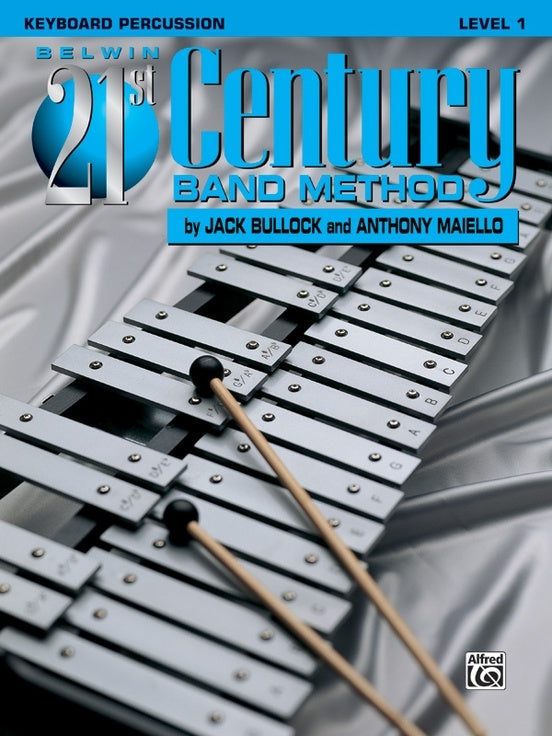 Belwin 21st Century Band Method Grade 1 Keyboard Percussion Sheet Music