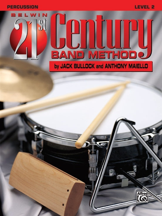 Belwin 21st Century Band Method Grade 2 Percussion