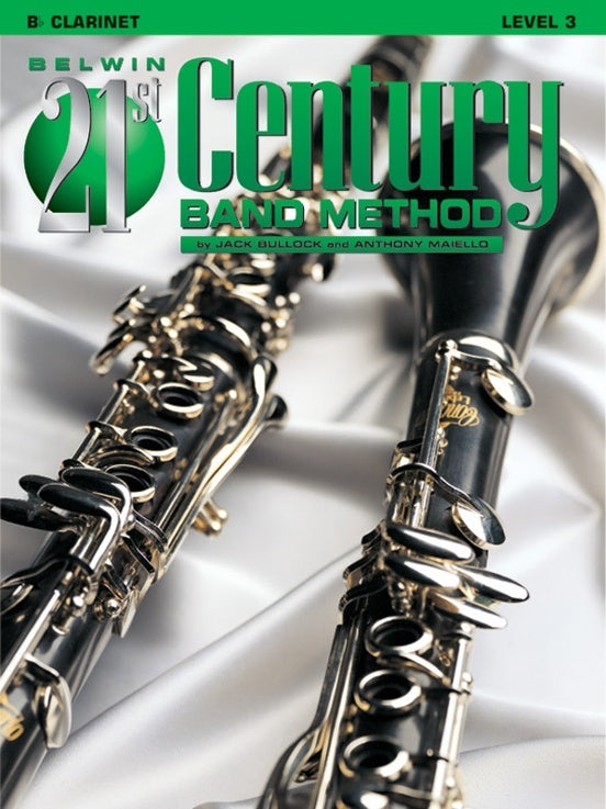 Belwin 21st Century Band Method Gr 3 Clarinet