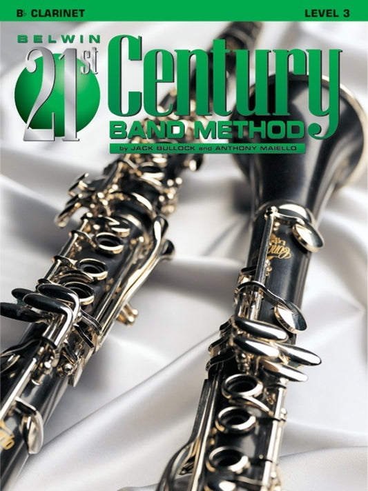 Belwin 21st Century Band Method Gr 3 Clarinet