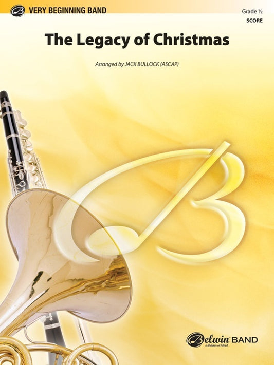 Legacy Of Christmas Concert Band Gr 1 Conductor Score