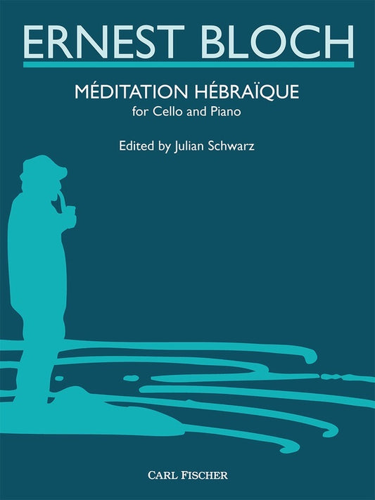 Bloch - Meditation Habraiue For Cello/Piano Softcover Book (Cello)