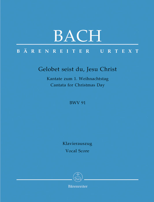 Gelobet Seist Du, Jesu Christ BWV 91